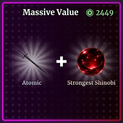 Atomic + Strongest Shinobi Bundle