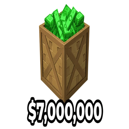 $7,000,000 Money